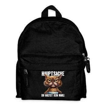 Hauptsache Du Hälst Dein Maul - Kinder Rucksack - Schwarz - Vorne
