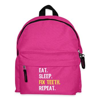 Eat Sleep Fix Teeth Repeat Dentist Shirt - Kids' Backpack - fuchsia - Front