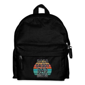 Retro 70s Design with Dada Dad Bruh Lettering - Kids' Backpack - black - Front