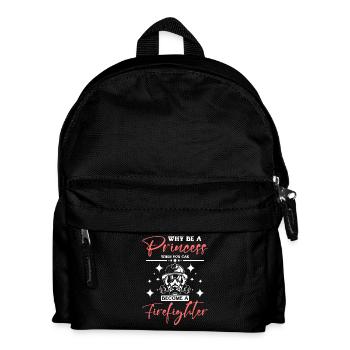 Why be a princess when can become a firefighter - Kinder Rucksack - Schwarz - Vorne