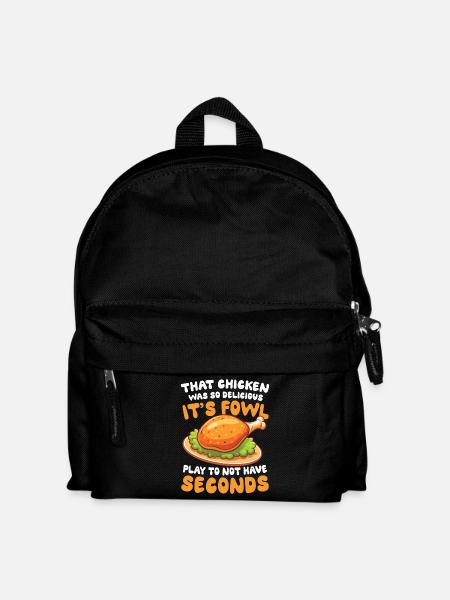 That Chicken Was So Delicious für einen Chicken - Kinder Rucksack - Schwarz