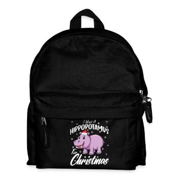 I Want A Hippopotamus For Christmas Xmas Hippo - Kinder Rucksack - Schwarz - Vorne