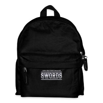Je m’attendais à ce que les épées soient de l’humour fantastique - Sac à dos Enfant - noir - Devant