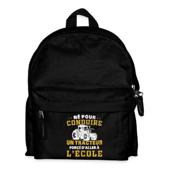 Born to drive a tractor forced to go to the eco - Kids' Backpack - black - Front