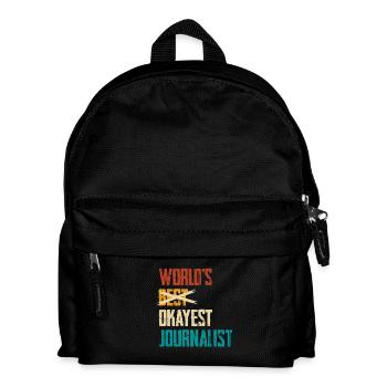 World's Okayest Journalist Humorvoller Spruch - Kinder Rucksack - Schwarz - Vorne
