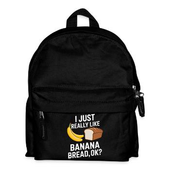 Banana Bread Saying Funny Banana Bread Gift - Kids' Backpack - black - Front