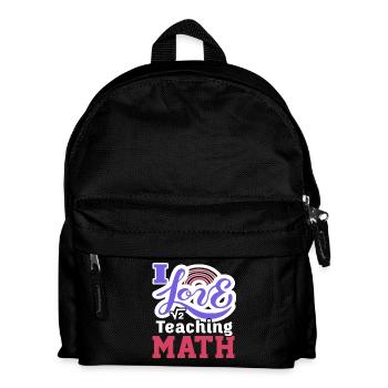 Math Teacher I Love Teaching Math - Kids' Backpack - black - Front