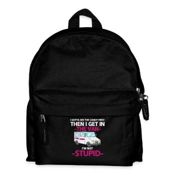 Ich Muss Erst Die Süßigkeiten Sehen Dann Steige - Kinder Rucksack - Schwarz - Vorne