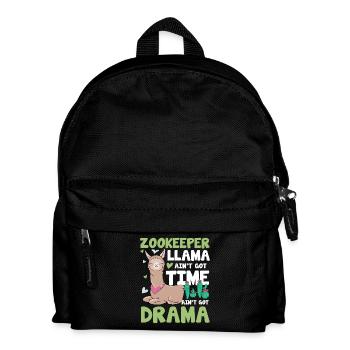 Zookeeper Llama Ain't Got Time For Your Drama - Kinder Rucksack - Schwarz - Vorne