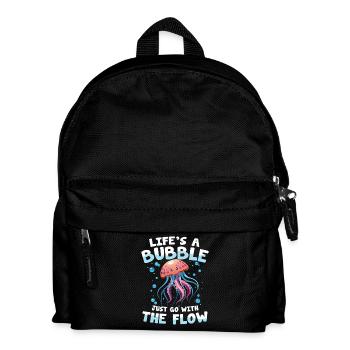 Life's a Bubble Just Go With The Flow - Kinder Rucksack - Schwarz - Vorne