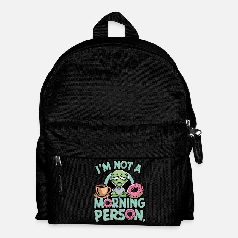 I'm Not a Morning Person Alien - Kids' Backpack - black