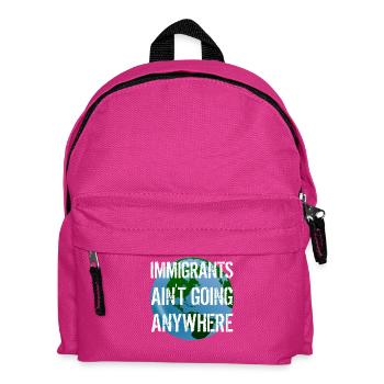 LES IMMIGRANTS NE VONT NULLE PART Droits des immigrants - Sac à dos Enfant - fuchsia - Devant
