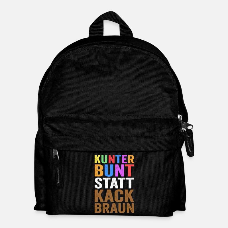 Kunterbunt statt Kackbraun Gegen Rechts Rassismus - Kinder Rucksack - Schwarz