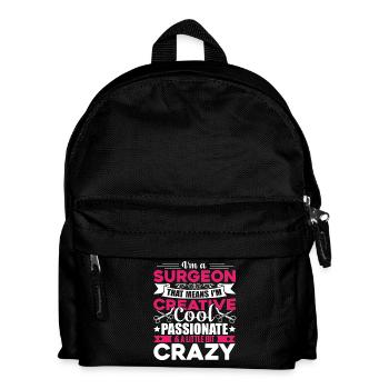 Surgeon Cool And Crazy Surgeon - Kids' Backpack - black - Front