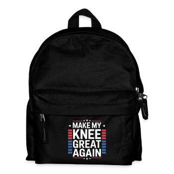 Make My Knee Great Again. Funny Recovery - Kids' Backpack - black - Front