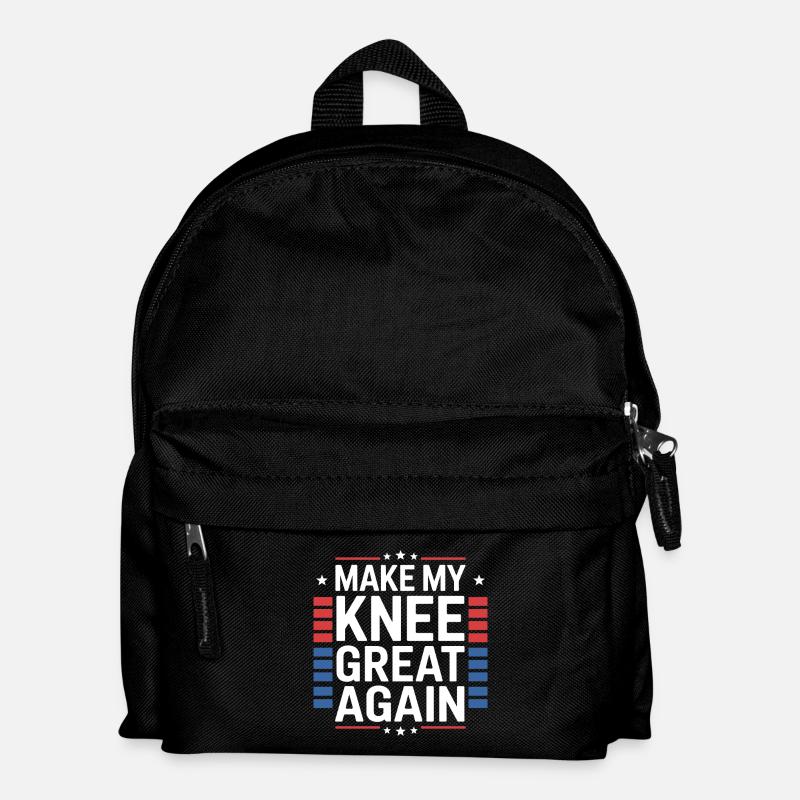 Make My Knee Great Again. Funny Recovery - Kinder Rucksack - Schwarz