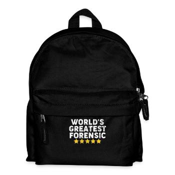 Worlds Greatest Forensic Funny Forensic Scientist - Kids' Backpack - black - Front