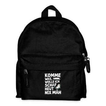 Komme was WOLLE Ich SCHAF heut nix MÄH - Kinder Rucksack - Schwarz - Vorne