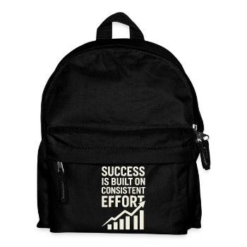 Success comes from constant effort - - Kids' Backpack - black - Front