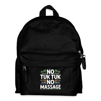 No Tuk Tuk No Massage Thailand Bali Backpacker - Sac à dos Enfant - noir - Devant
