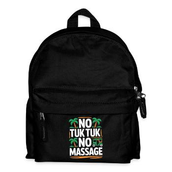 No Tuk Tuk No Massage Thailand Bali Backpacker - Sac à dos Enfant - noir - Devant