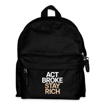 Acte Broke Rester riche Minimaliste Frugaliste Reich - Sac à dos Enfant - noir - Devant