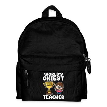 DER OKIGSTE LEHRER DER WELT - LEHRERGESCHENK - Kinder Rucksack - Schwarz - Vorne