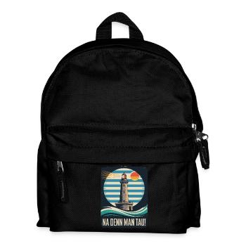 Leuchtturm Na Denn Man Tau Küstenspruch - Kinder Rucksack - Schwarz - Vorne