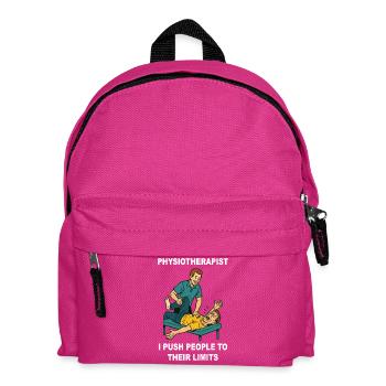 Physiotherapy Funny Physiotherapist Saying - Kids' Backpack - fuchsia - Front