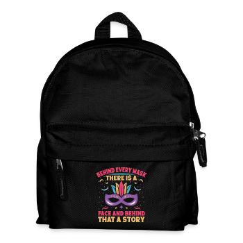 Behind Every Mask Is A Story Circus Performer Gift - Kids' Backpack - black - Front