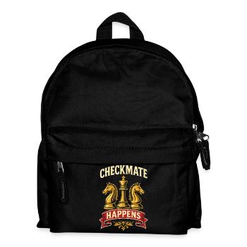 Checkmate Happens Chess Player Board Game Funny - Kids' Backpack - black - Front