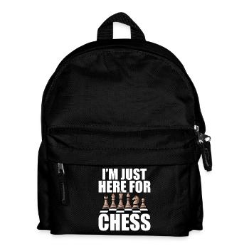 Chess Player Souvenir - I'm Just Here For Chess - Kinder Rucksack - Schwarz - Vorne