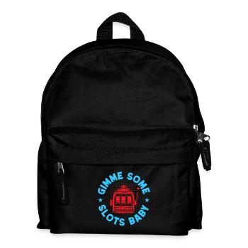 Gambling Fan Gimme Some Slots Baby Casino - Kids' Backpack - black - Front