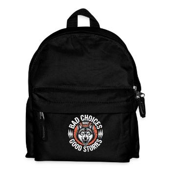 Bad Choices Make Good Stories Wolf - Kids' Backpack - black - Front