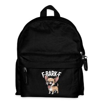 F-BARK-F Chihuahua Humor Funny Dogs Saying - Kids' Backpack - black - Front