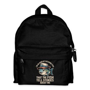  Ich Bin So Gut Im Fangen Von Fischen Dass Die - Kinder Rucksack - Schwarz - Vorne