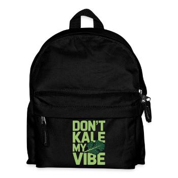 Nutritionist Don't Kale My Vibe Health Coach - Kinder Rucksack - Schwarz - Vorne