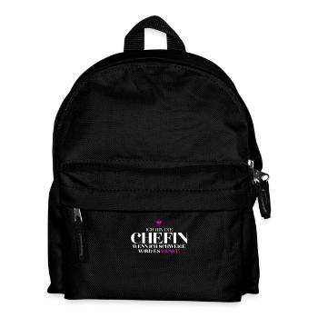 bin die Chefin Wenn ich schweige wird es ernst - Kinder Rucksack - Schwarz - Vorne