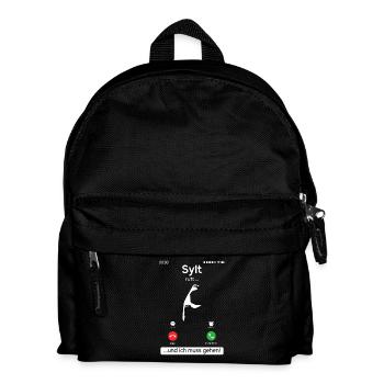 SYLT IS CALLING AND I HAVE TO GO Sylt Funny - Kids' Backpack - black - Front