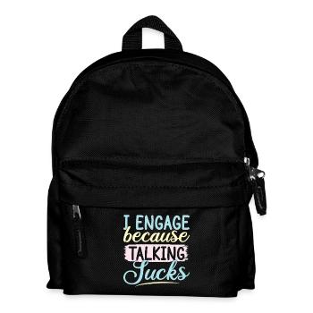 Social Worker Quote Because Taking Sucks Social - Kinder Rucksack - Schwarz - Vorne