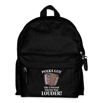 Le gars polka comme un gars normal mais beaucoup plus fort - Sac à dos Enfant - noir - Devant