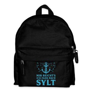 Island of Sylt I'VE HAD ENOUGH, I'M GOING TO SYLT Funny - Kids' Backpack - black - Front
