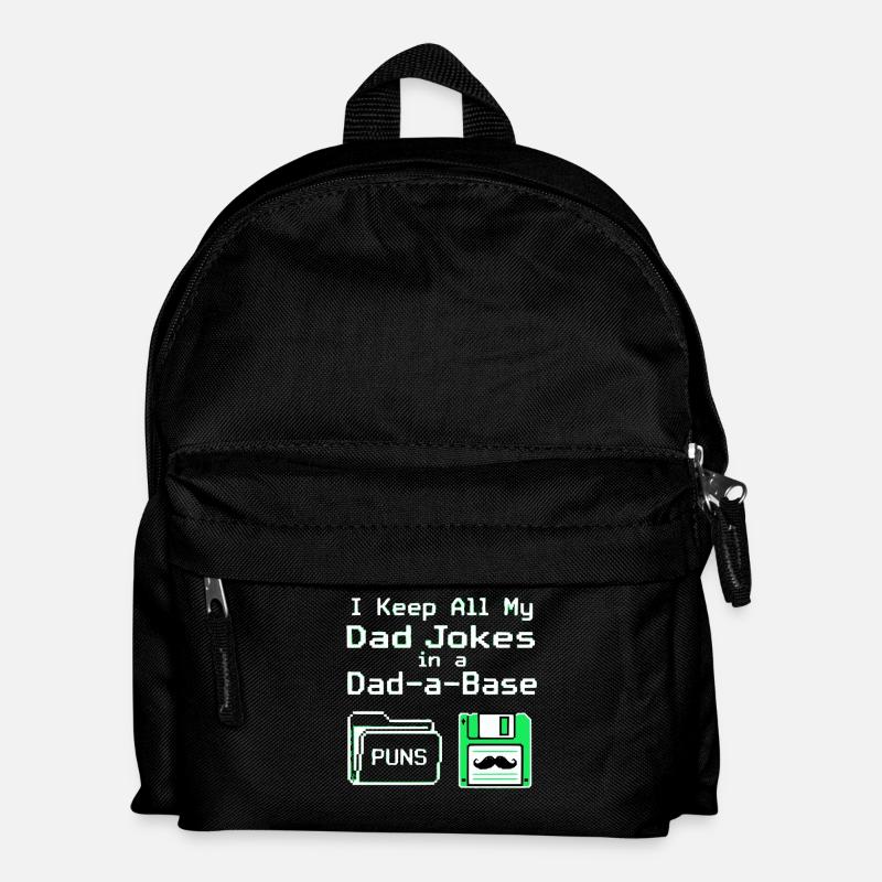 Je garde toutes mes blagues de papa dans une base de papa - Sac à dos Enfant - noir