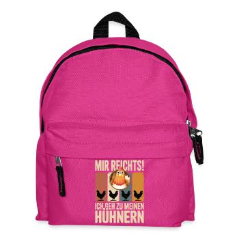 Mir reicht’s - ich geh zu meinen Hühnern - Kinder Rucksack - Fuchsia - Vorne