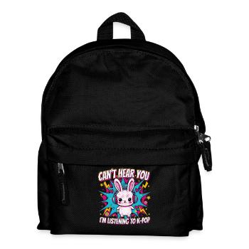 Cant Hear You Im Listening To K-Pop Korean Music - Kids' Backpack - black - Front