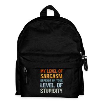 Mein Maß an Sarkasmus hängt von meiner Dummheit ab - Kinder Rucksack - Schwarz - Vorne