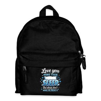 Funny Sleep Bed Pillow Dreams Rest Snooze Humor - Kids' Backpack - black - Front