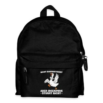 Lustige Gans Spruch Irgendwas stimmt nicht - Kinder Rucksack - Schwarz - Vorne