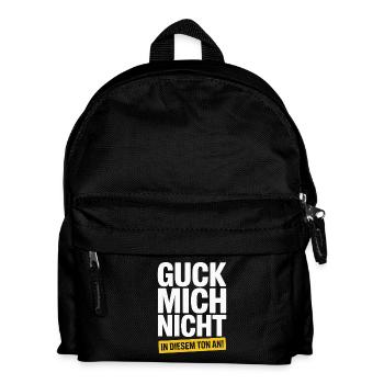 Guck Mich Nicht In Diesem Ton An Frech Büro Spruch - Kinder Rucksack - Schwarz - Vorne