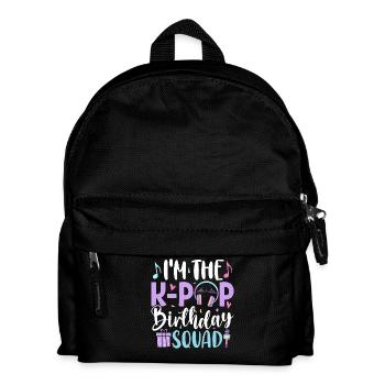 I'm The K Pop Birthday Squad - Kinder Rucksack - Schwarz - Vorne